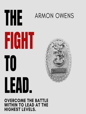 cover image of The Fight to Lead